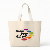 Walk Your A.S. Off - Logo Only Canvas Bag