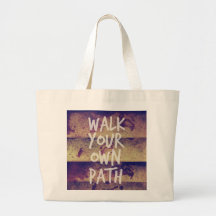 Walk Your Own Path Tote Bag