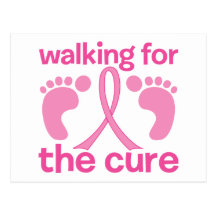 Walking For The Cure Post Card