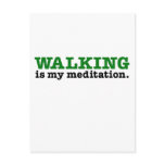 Walking Is Meditation (green edition) Postcard