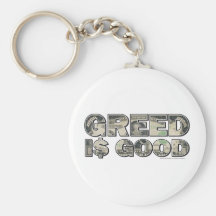 Wall Street/ Greed is Good Key Chains