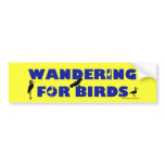 Wandering For Birds bumper stickers
