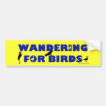 Wandering For Birds bumper stickers
