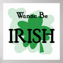 wanna be irish poster