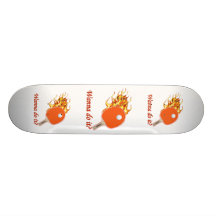 Wanna Do It Flaming Ping Pong Skateboard Deck