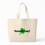 Wanna Get Lucky St Pattys Day Clover bags