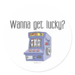 Wanna Get Lucky? Round Sticker
