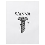 WANNA SCREW? flyers