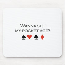 Wanna see my pocket ace T-shirt