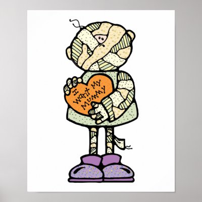 want my mummy poster by doonidesigns