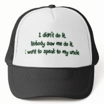 Want to Speak to My Uncle Mesh Hat