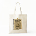 Wanted Bag