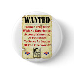 Wanted: Barack Obama! buttons