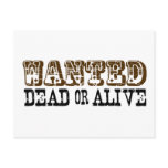 Wanted Dead Or Alive postcards