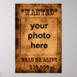 'Wanted, dead or alive' poster template posters
