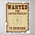 Wanted for Cattle Rustlin Poster posters