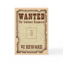 Wanted for Indecent Exposure Greeting Card