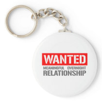 Wanted meaningful overnight relationship