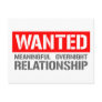 Wanted meaningful overnight relationship