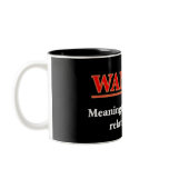 WANTED - Meaningful Overnight Relationship Coffee Mug