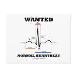 Wanted Normal Heartbeat (Electrocardiogram) postcards