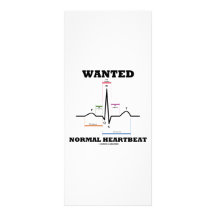 Wanted Normal Heartbeat (Electrocardiogram) Customized Rack Card