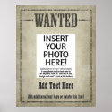 WANTED POSTER: customise this! posters