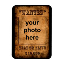 'Wanted' premium magnet