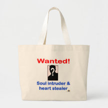 Wanted! - Soul Intruder and Heart Stealer Bag