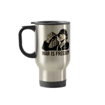 War is Freedom Coffee Mug