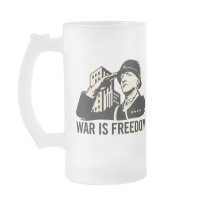 War is Freedom Coffee Mug