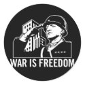 War is Freedom Sticker