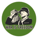 War is Freedom stickers