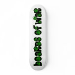 War On Drugs Deck Skateboard