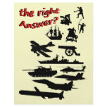 War - The Right Answer? flyers