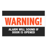 Warning Alarm Will Sound If Door is Opens Rectangular Stickers