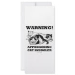 Warning! Approaching Cat Snuggler rack cards