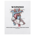 Warning! Approaching Object With Huge Heart Inside flyers