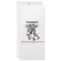 Warning! Approaching Object With Huge Heart Inside
