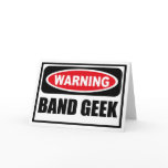 Warning BAND GEEK Greeting Card