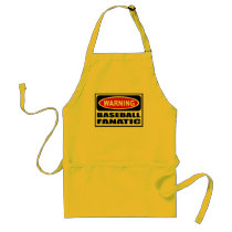 Warning BASEBALL FANATIC Apron