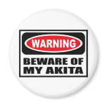 Warning BEWARE OF MY AKITA Magnet