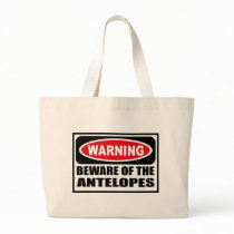 Warning BEWARE OF THE ANTELOPES Bag