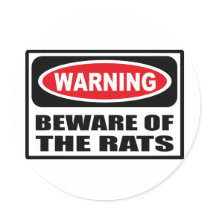 Warning BEWARE OF THE RATS Sticker