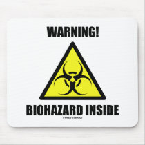 Warning! Biohazard Inside (Biohazard Sign Humour)