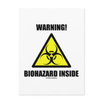 Warning! Biohazard Inside (Biohazard Sign Humour)
