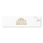 WARNING-BIPOLAR ALERT2 BUMPER STICKERS