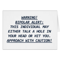 WARNING-BIPOLAR ALERT4