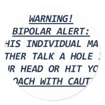 WARNING-BIPOLAR ALERT4