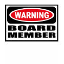 Warning BOARD MEMBER Women's T-Shirt